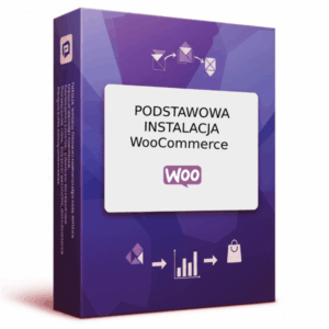 Usługa - Podstawowa Instalacja Woocomerce na serwerze klienta